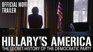"Hillary's America" Trailer | Official Theatrical Trailer HD, In Theaters Now