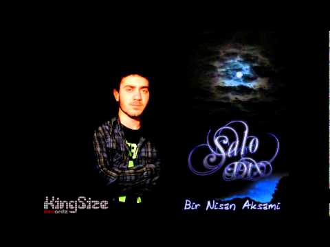 Salo Dtx - Bir Nisan Akşamı