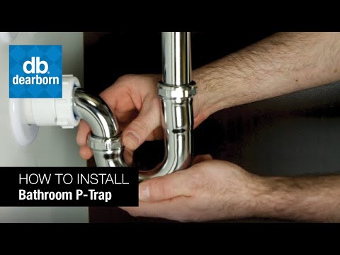 How to Install a Brass Bathroom P-Trap