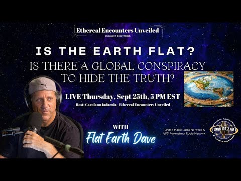 Is The Earth Flat   Global Conspiracy to Hide the Truth?  Flat Earth Dave