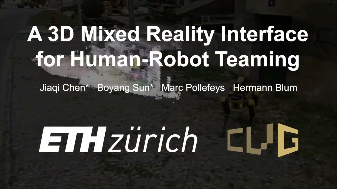 A 3D Mixed Reality Interface for Human-Robot Teaming
