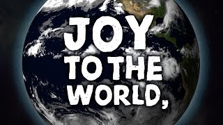 Joy to the World - Christmas song with lyrics