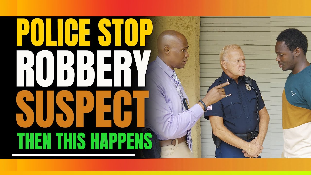 Police Stop Robbery Suspect. Then This Happens