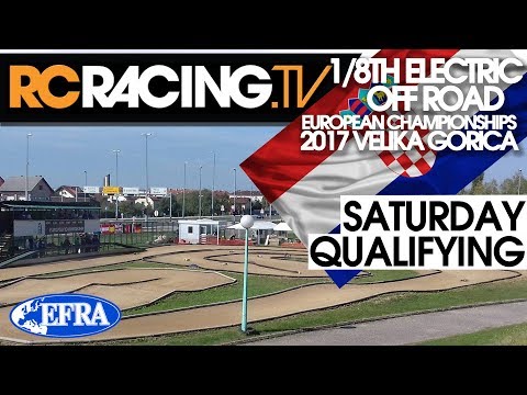 EFRA 1/8th Electric Buggy Euros 2017 - Saturday Qualifying.
