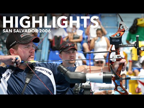 Highlights | San Salvador 2006 Archery World Cup stage 3