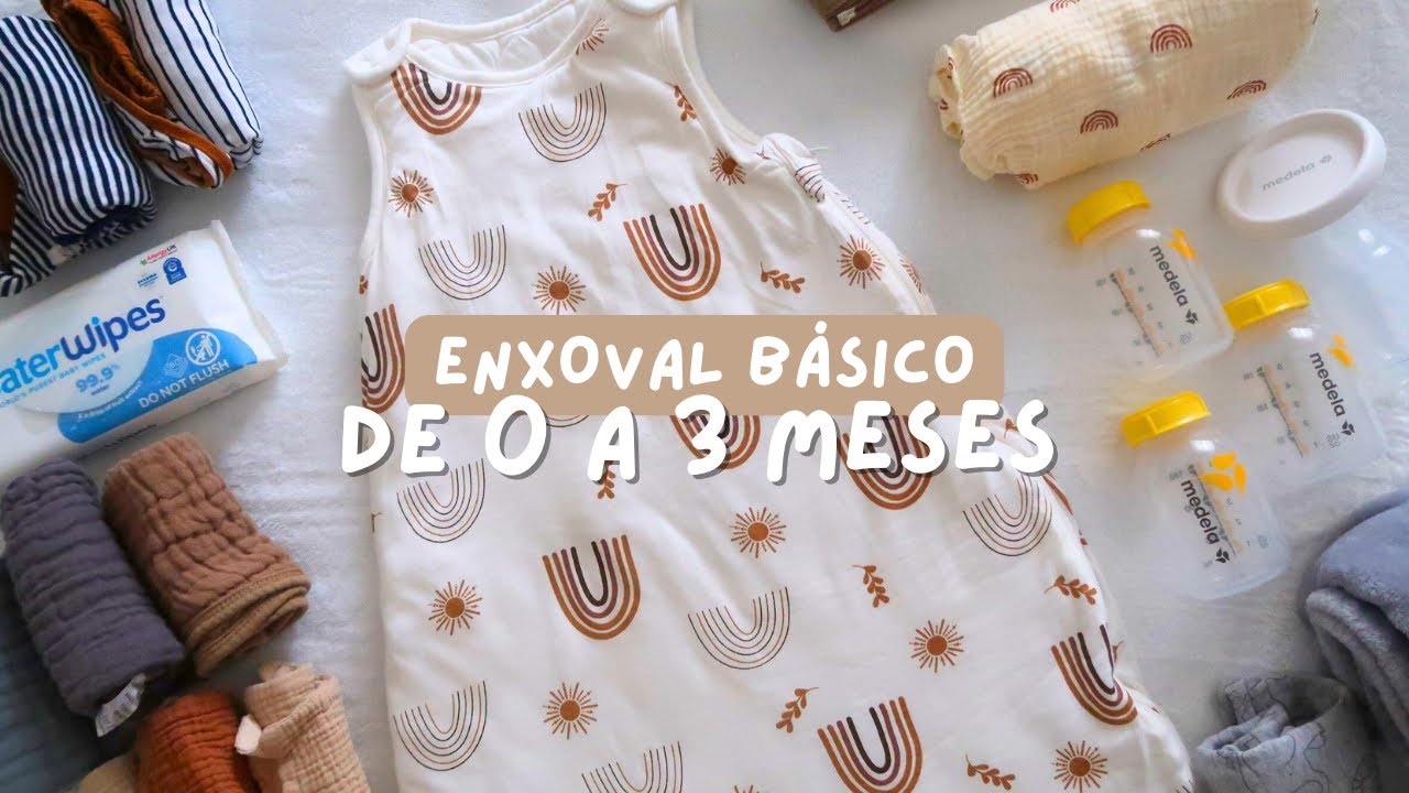 Enxoval básico, prático e funcional de 0 a 3 meses | Checklist do terceiro trimestre