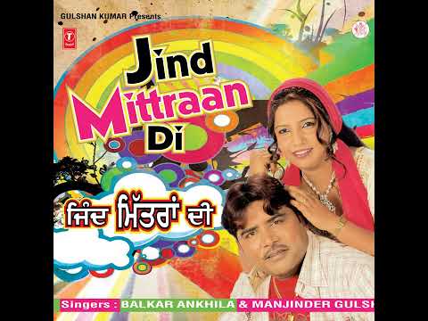 Jind Mittraan Di — watch video
