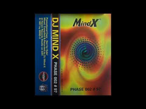 DJ Mind-X Phase 002 #97