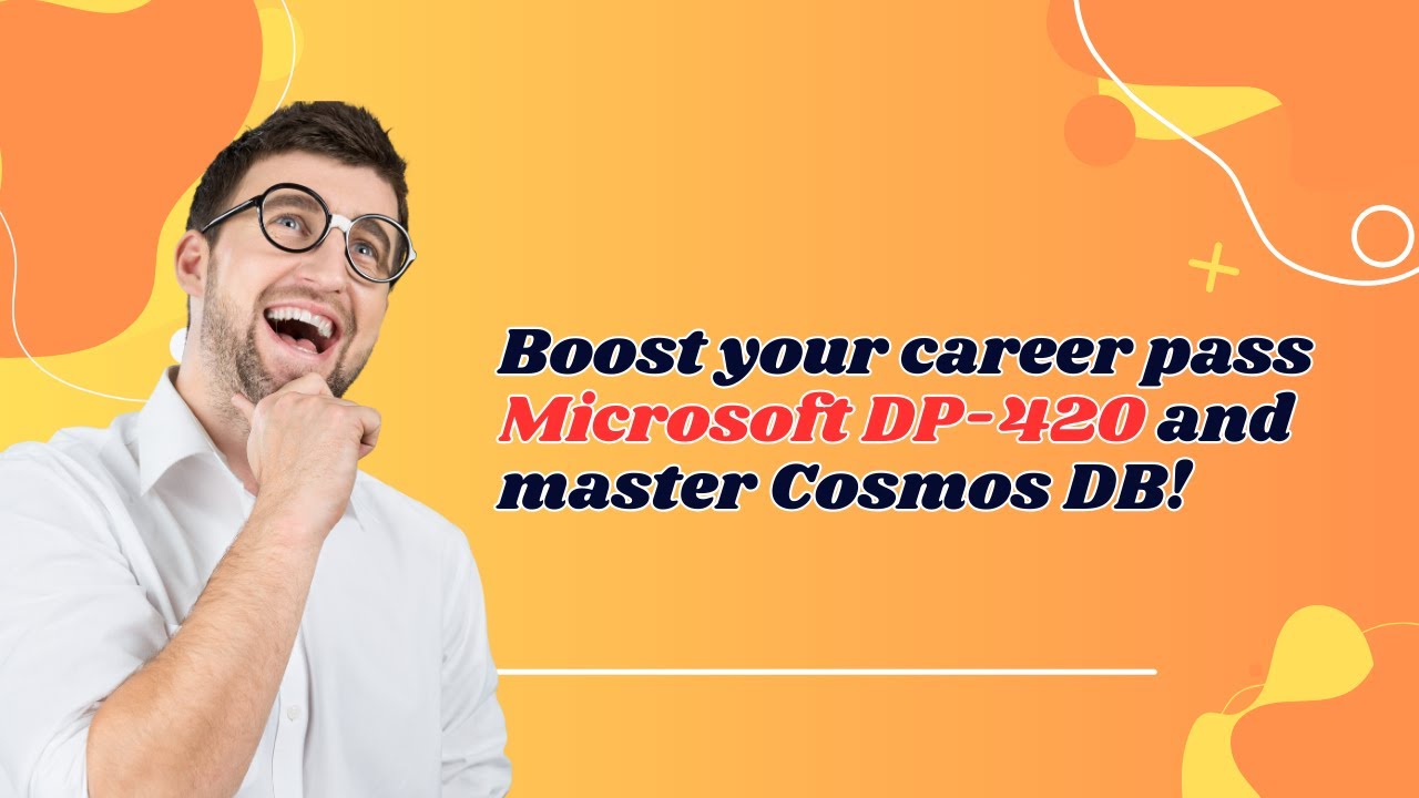 Microsoft DP-420 Exam Guide Azure Cosmos DB Developer Tips