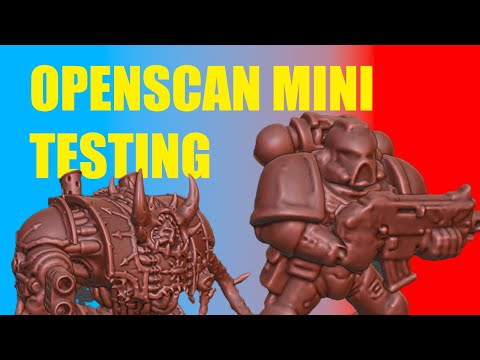 OpenScan Mini Testing: Best budget 3D scanner for Warhammer 40K Miniatures in 2024?🚀🔍