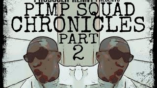 The Pimp Squad Chronicles, w/ Donna Goudeau [Pt 2 of 6]