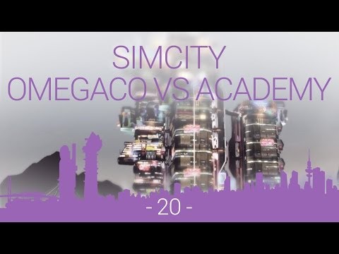 SimCity - OmegaCo vs Academy - EP20 - This city needs more Megatowers