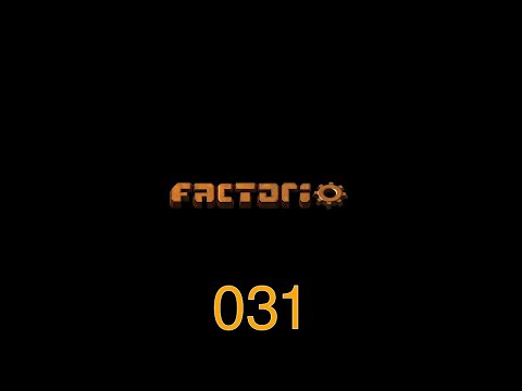 Factorio Industrial Revolution Complete Playthrough - 031