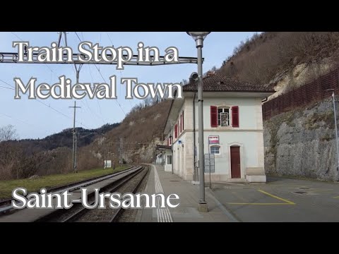 🚉 St. Ursanne Station – A Peaceful Hidden Gem in Rural Switzerland