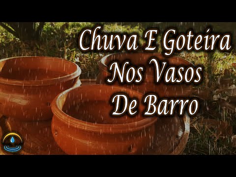 Som De Chuva E Goteira Nos Vasos De Barro (Dormir Bem)