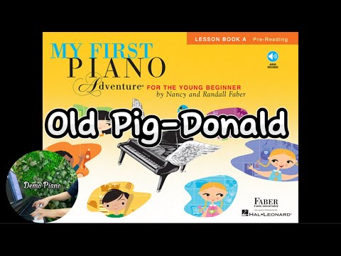 Old Pig-Donald (P58) | My First Piano Adventure Lesson Book A