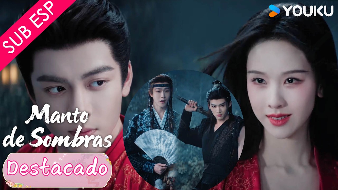 【SUB ESP】Batalla épica contra una demonio y dos misteriosos hombre | Manto de Sombras | YOUKU