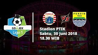 Live Streaming Indosiar Liga 1 Indonesia, Persija Vs Persib Pukul 18.30 WIB