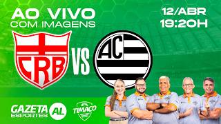AO VIVO: CRB x ATHLETIC-MG | COM IMAGENS | BRASILEIRO SÉRIE B 2026 | 4ª RODADA