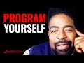 How do we develop a sense of belief? | Les Brown