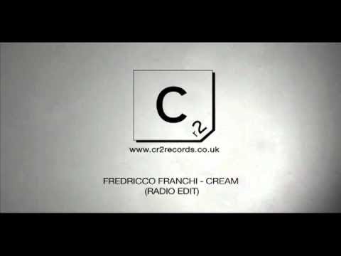 Fredricco Franchi - Cream (Radio Edit)