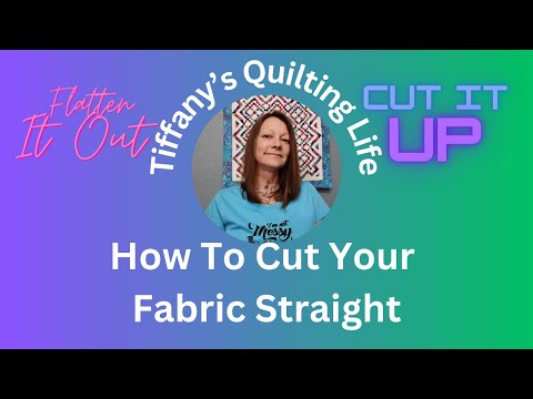 How To Cut Your Fabric Straight