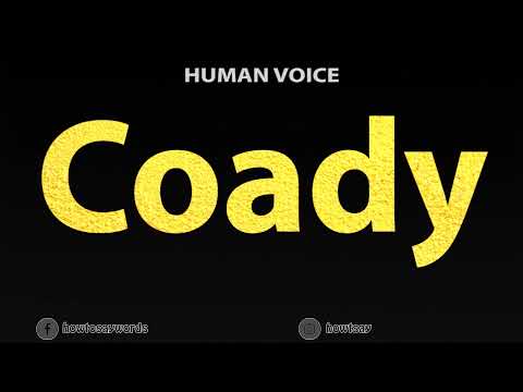 How To Pronounce Coady