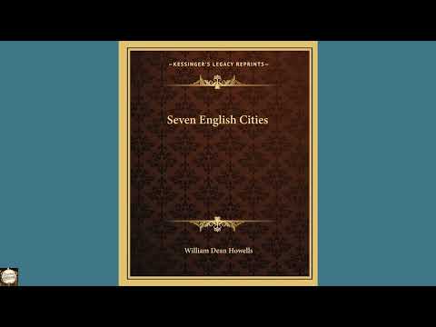 Seven English Cities by William Dean Howells — free full audiobook