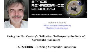 Astronautic Humanism Session 1 - Defining Astronautic Humanism