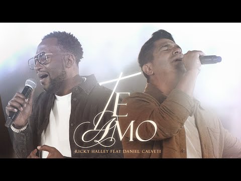 Te Amo - Ricky Halley ft. Daniel Calveti (Video Oficial)