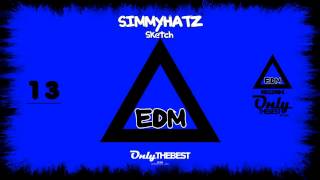 SIMMYHATZ - SKETCH ⑬ EDM electronic dance music records 2014