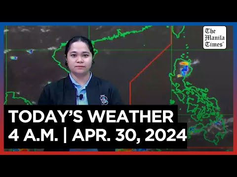 Today's Weather, 4 A.M. Apr. 30, 2024