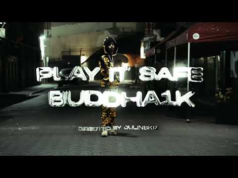 Buddha1k - Play It Safe (Official Music Video) ||Dir.Julinskiz