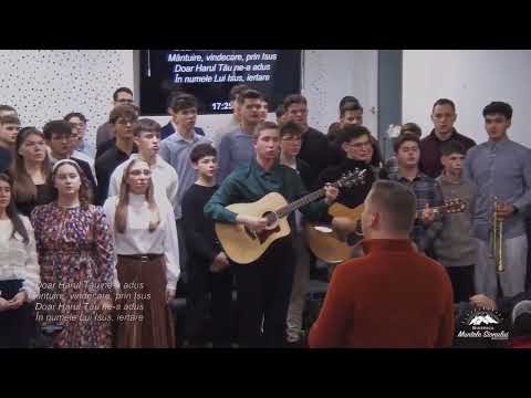 Grup Coral - Doar harul Tău | 2025