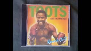 Toots and The Maytals - Never Get Weary