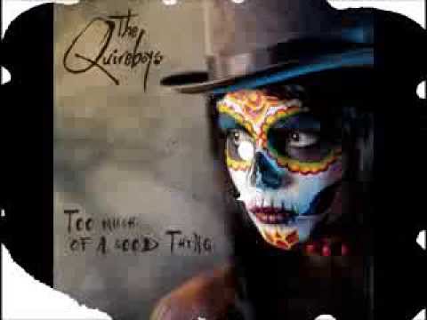The Quireboys - Too much of a good thing - Official Track