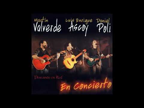 Daniel Poli / Martín Valverde / Luis Enrique Ascoy - "Pescando en Red" (En Vivo) - Álbum (1998)
