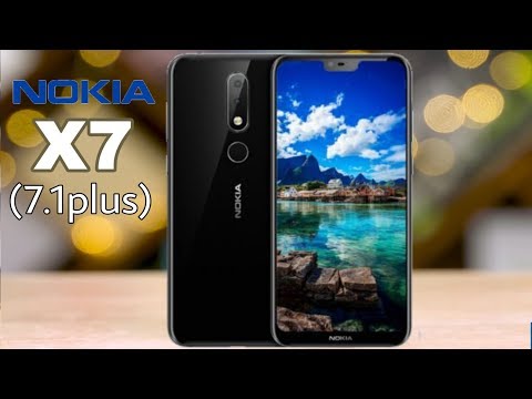Nokia X7 (7.1 Plus) First Look - feature, price, Release date in India? Realme 2 pro killer??