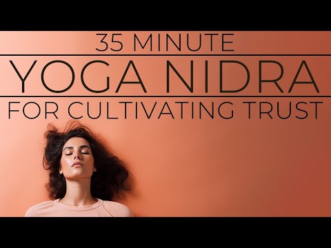 Yoga Nidra for Cultivating Trust