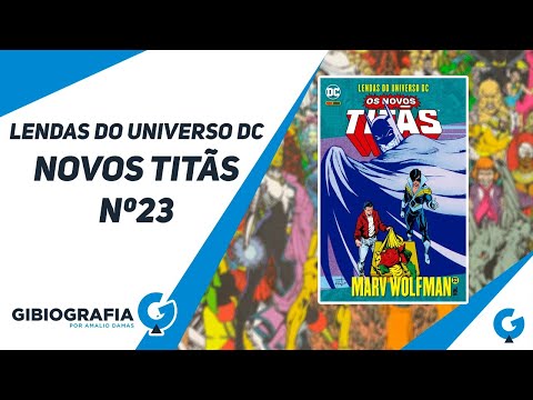 LENDAS DO UNIVERSO DC NOVOS TITS 23 | MARV WOLFMAN & TOM GRUMMETT | PANINI COMICS
