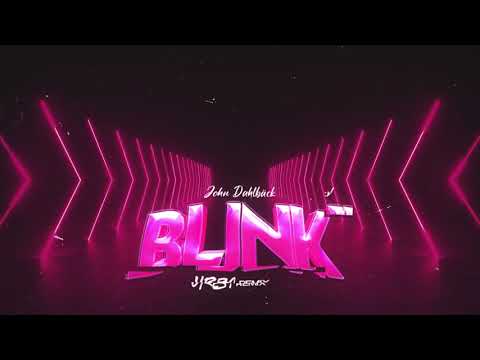 John Dahlbäck - Blink (URB1 REMIX)