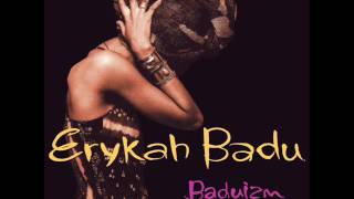 Erykah Badu - Sometimes W/Lyrics