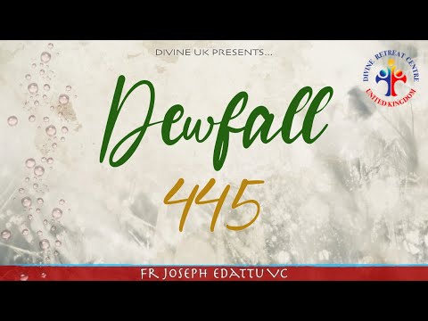 Dewfall 445 - Every sin has a consequence