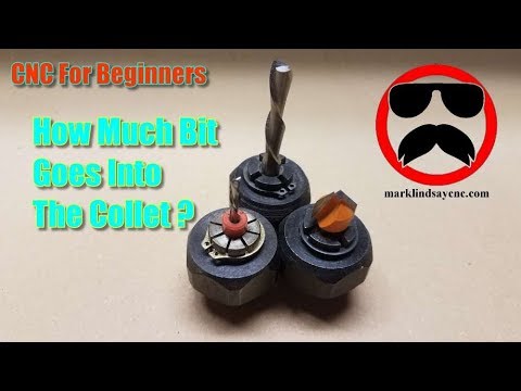 How Much Bit in the Collet? - CNC For Beginners