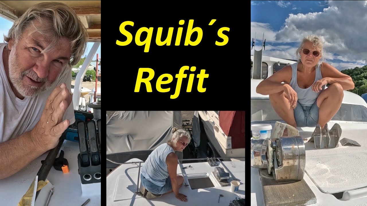 Squib's Refit - Installing Deck Fittings - Galley Work - Installing Pulpit /96