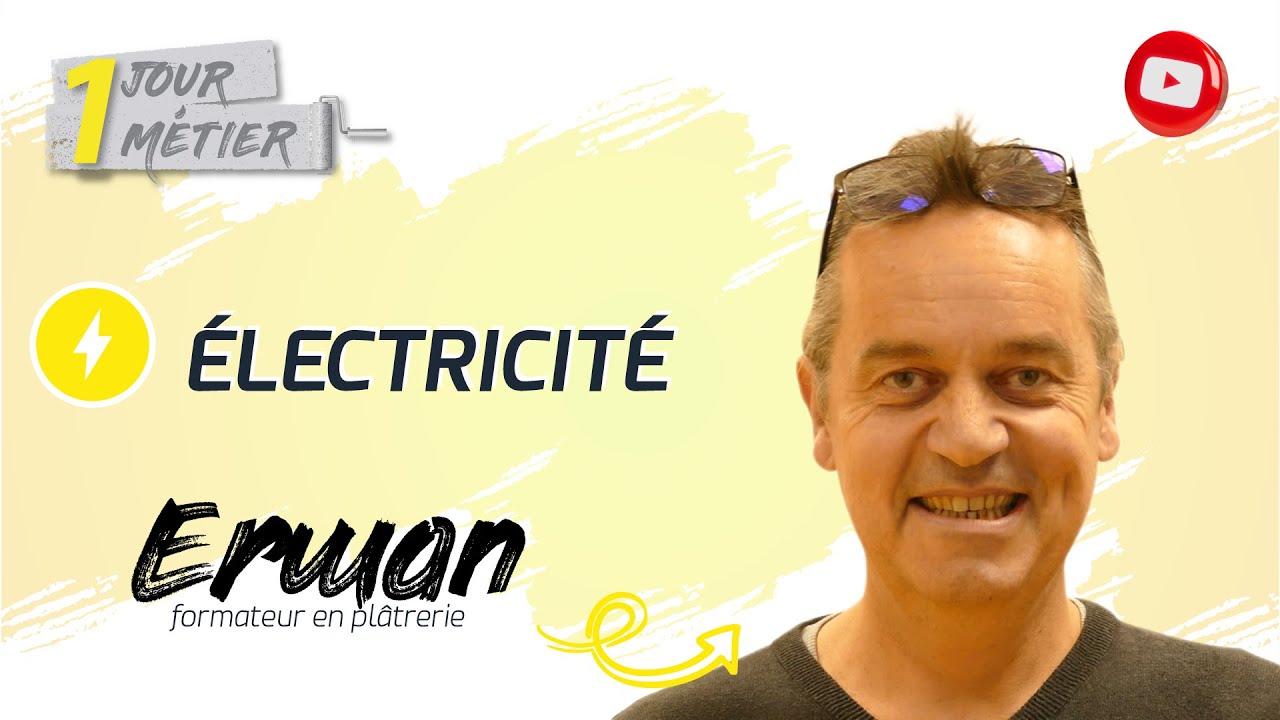 1 jour/1 métier : Electricité