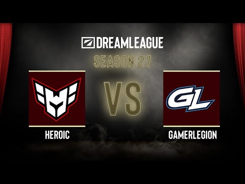 Dota2 - HEROIC vs GamerLegion - DreamLeague Season 27 - Group Stage