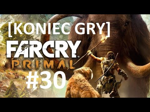 Zagrajmy w Far Cry Primal #30 - Baba z piekła rodem🔥 [KONIEC GRY]