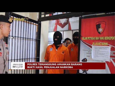 PRESISI UPDATE : POLRES TEMANGGUNG TANGKAP PENGEDAR NARKOBA 21.00