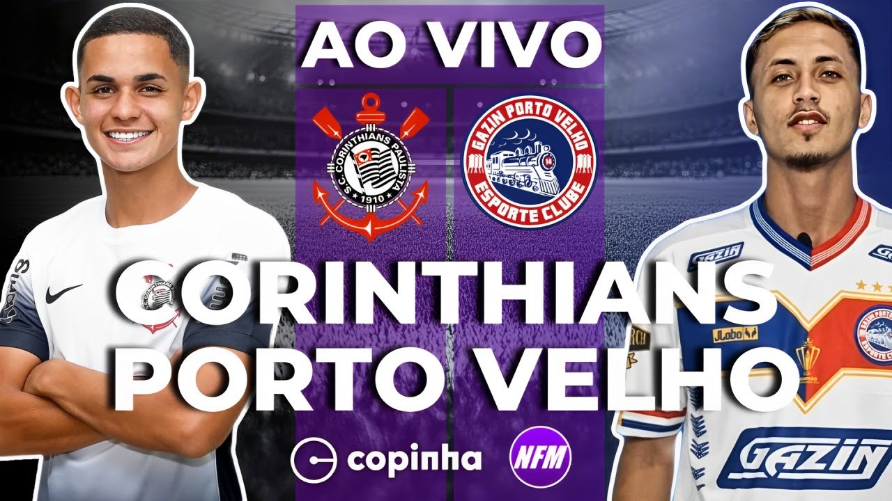 CORINTHIANS X PORTO VELHO AO VIVO | COPINHA AO VIVO COM IMAGENS DO ESTÚDIO | CORINTHIANS SUB-20